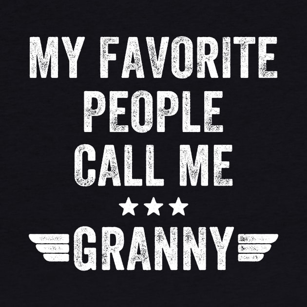 My favorite people call me granny by captainmood